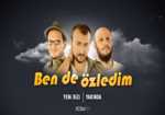 Ben de Özledim 13. Bölüm Final