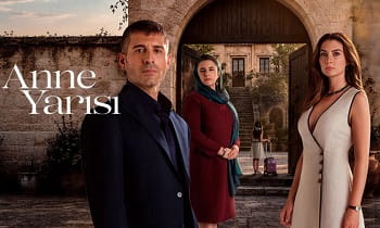 Anne Yarısı 1.Bölüm