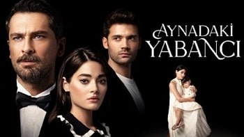 Aynadaki Yabancı 4.Bölüm