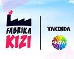 Fabrika Kızı 4. Bölüm 720p  FİNAL