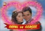 Hayal Ve Gerçek