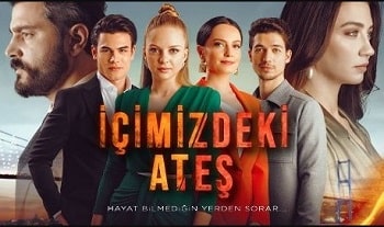 içimizdeki Ateş 1.Bölüm  